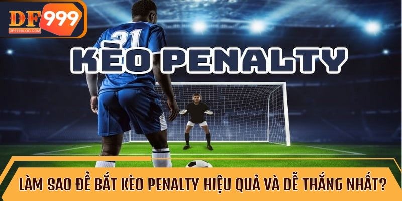 Kèo Penalty